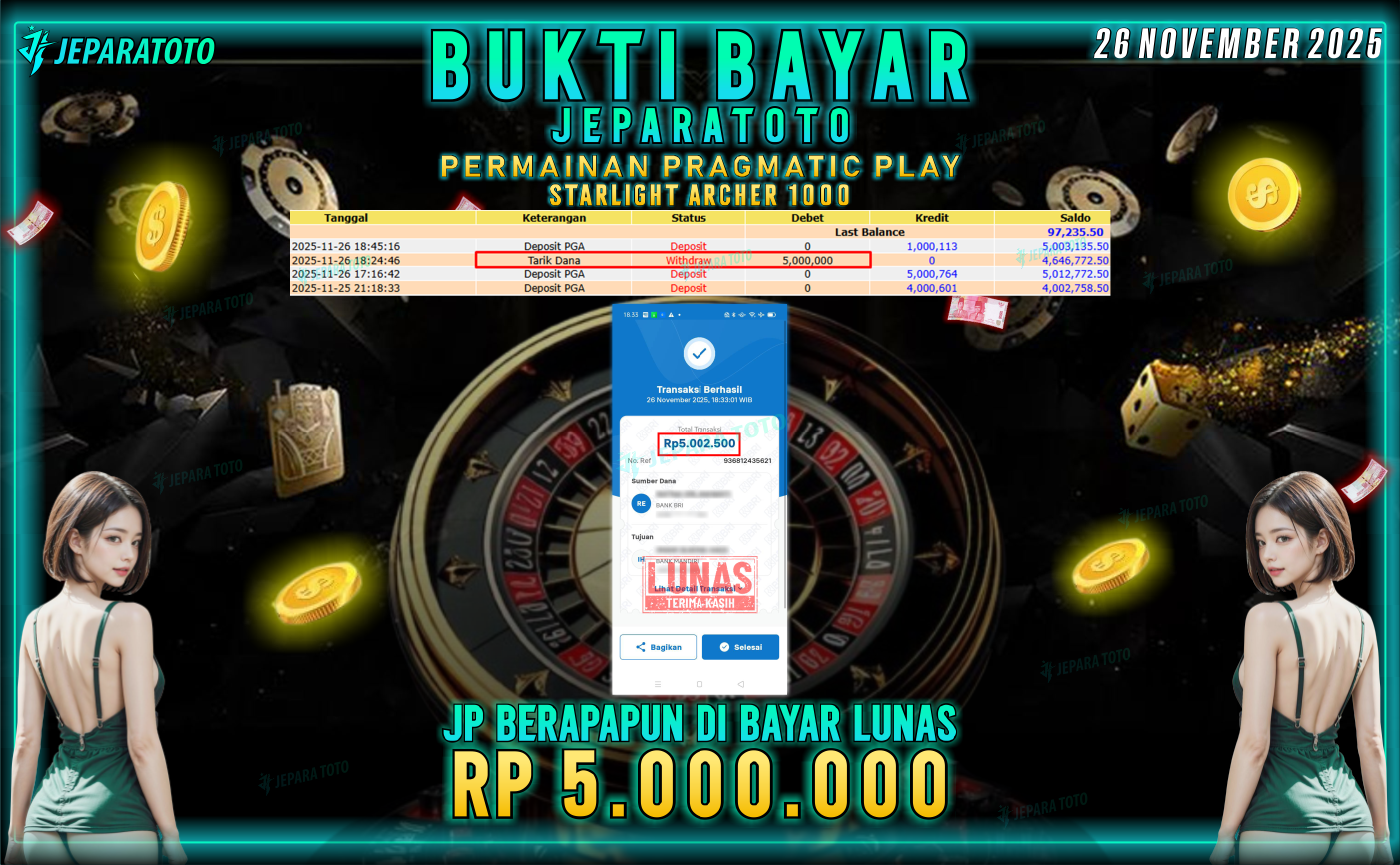 BUKTI KEMENANGAN MEMBER JEPARATOTO | STARLIGHT ARCHER 1000