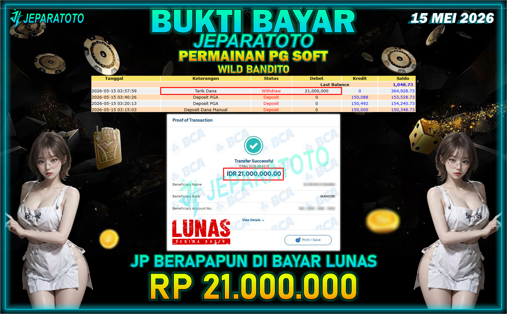 BUKTI KEMENANGAN MEMBER JEPARATOTO I WILD BANDITO