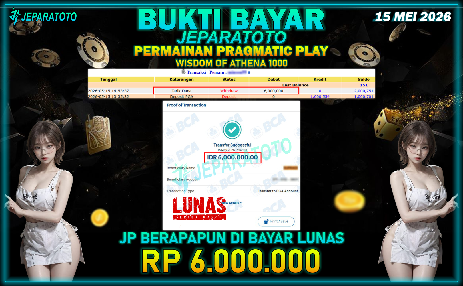 BUKTI KEMENANGAN MEMBER JEPARATOTO I WISDOM ATHENA 1000