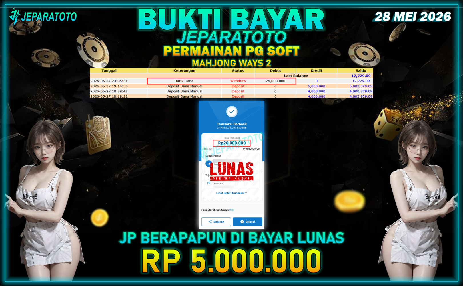 BUKTI KEMENANGAN MEMBER JEPARATOTO I MAHJONG WAYS 2