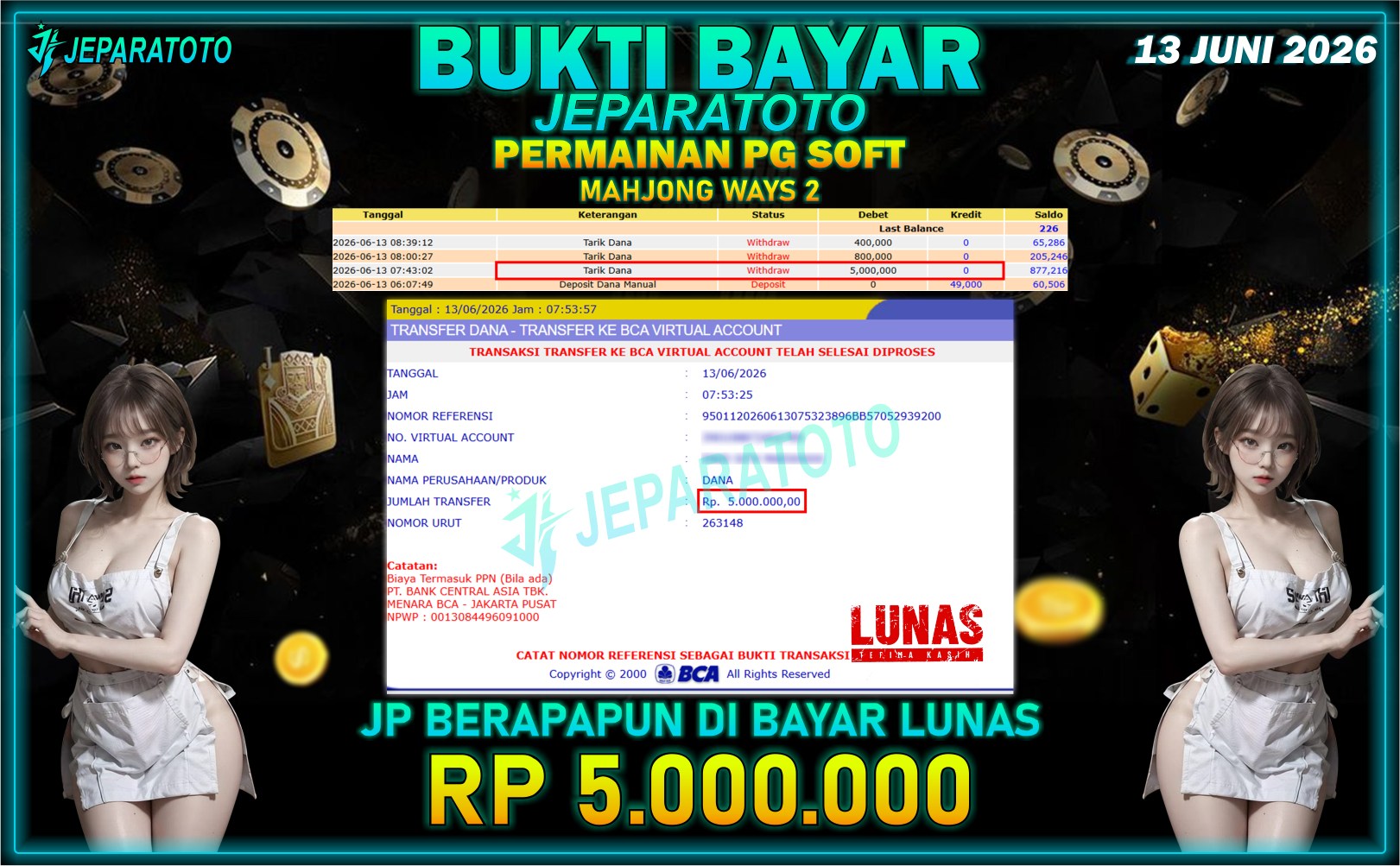 BUKTI KEMENANGAN MEMBER JEPARATOTO I MAHJONG WAYS 2