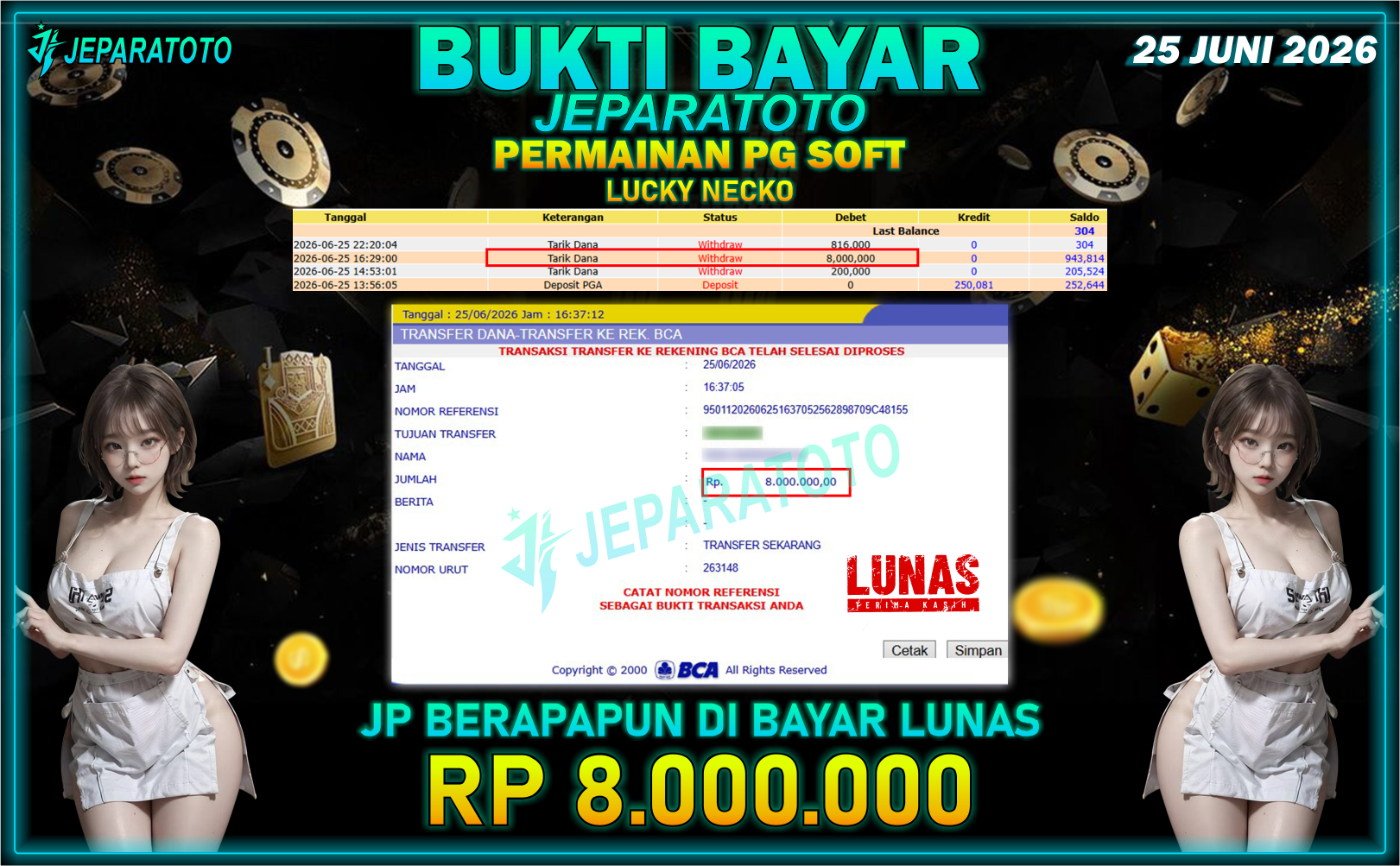 BUKTI KEMENANGAN MEMBER JEPARATOTO I LUCKY NECKO