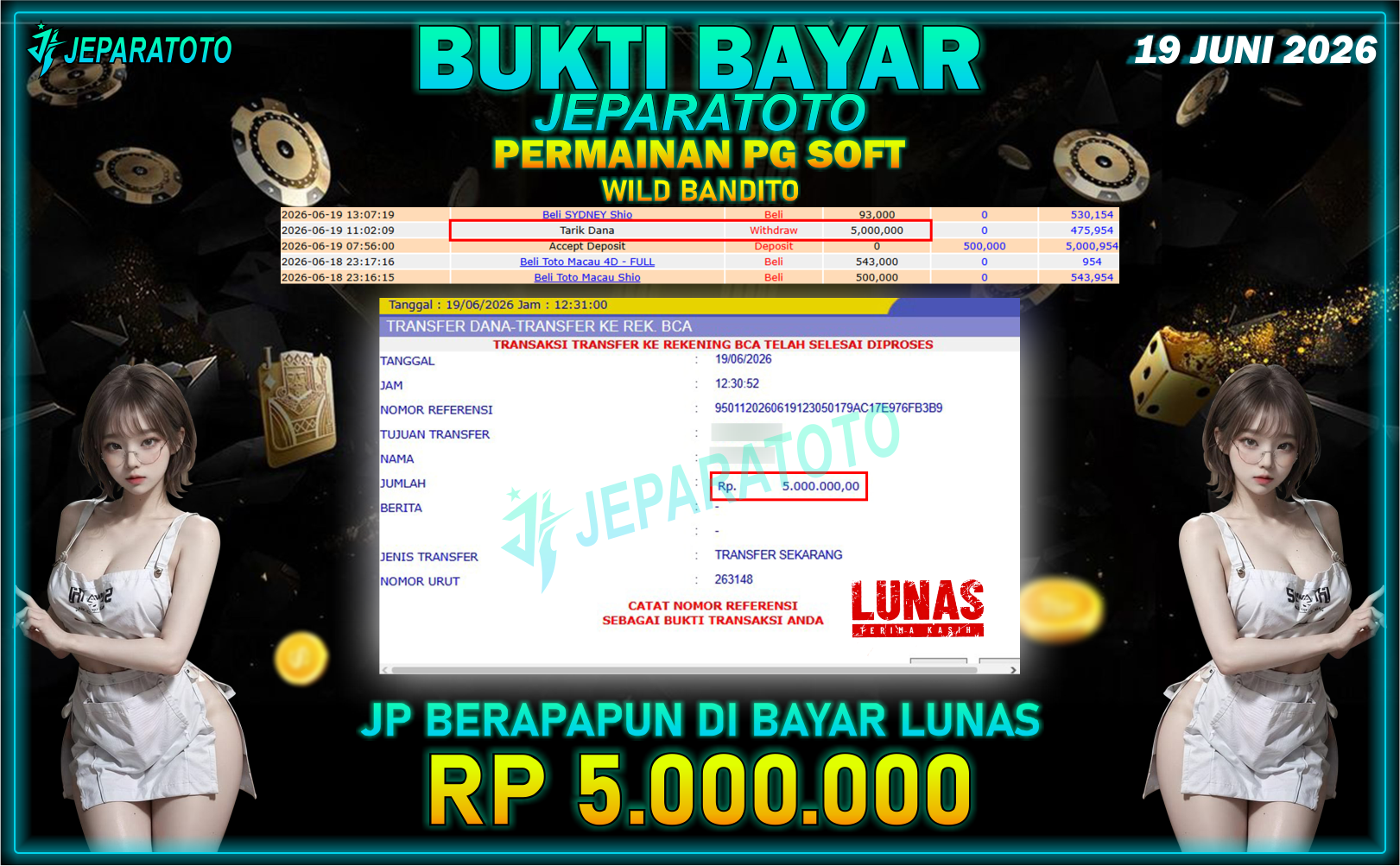 BUKTI KEMENANGAN MEMBER JEPARATOTO I WILD BANDITO