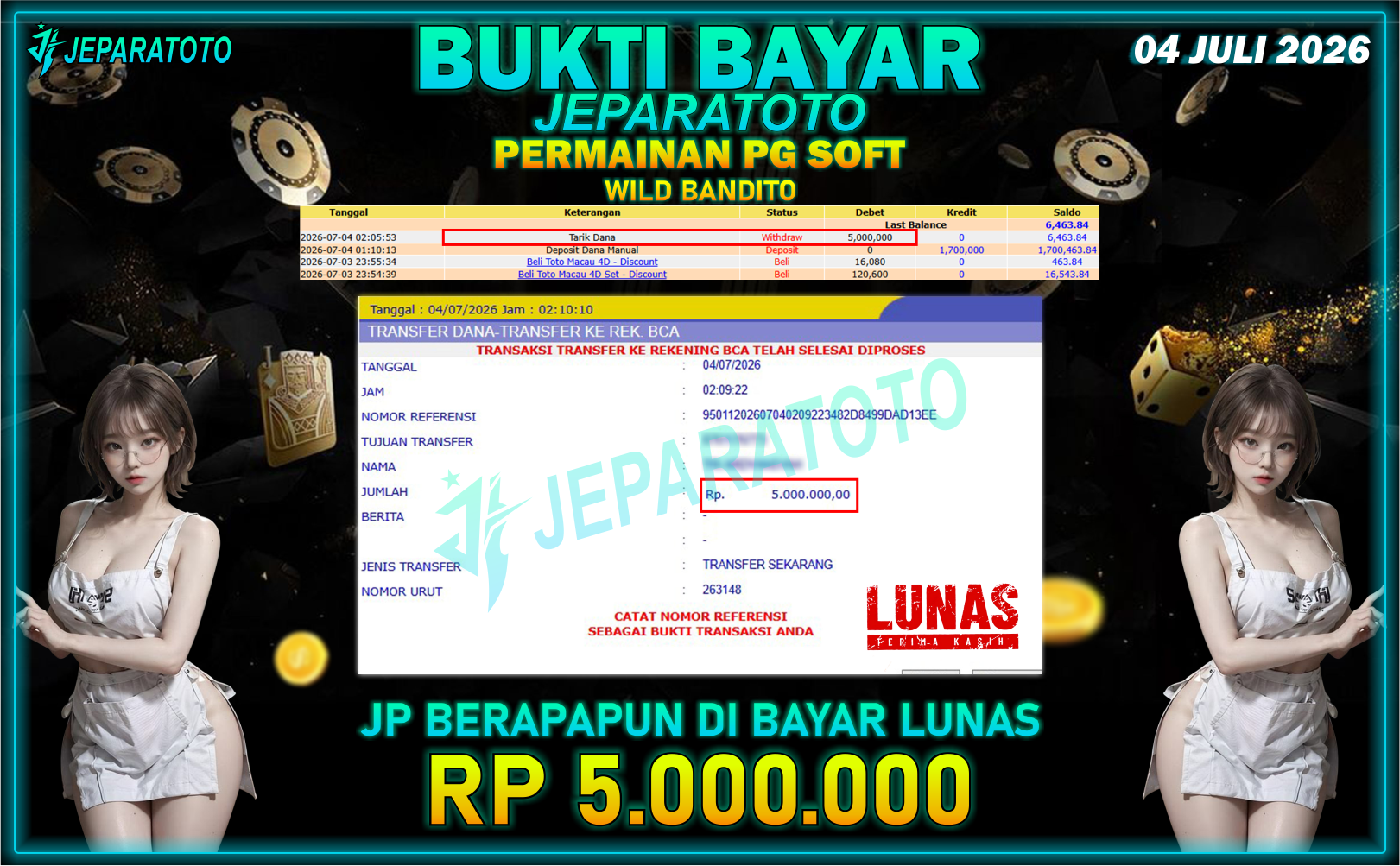 BUKTI KEMENANGAN MEMBER JEPARATOTO I WILD BANDITO