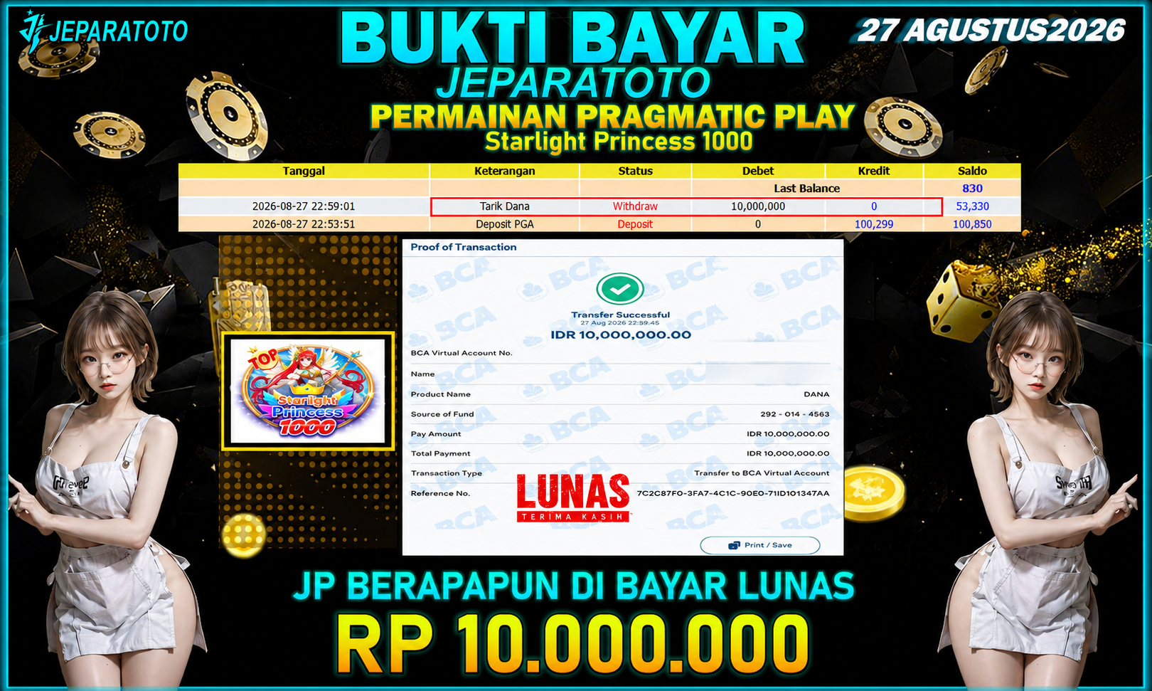 BUKTI KEMENANGAN MEMBER JEPARATOTO I STARLIGHT PRINCESS 1000